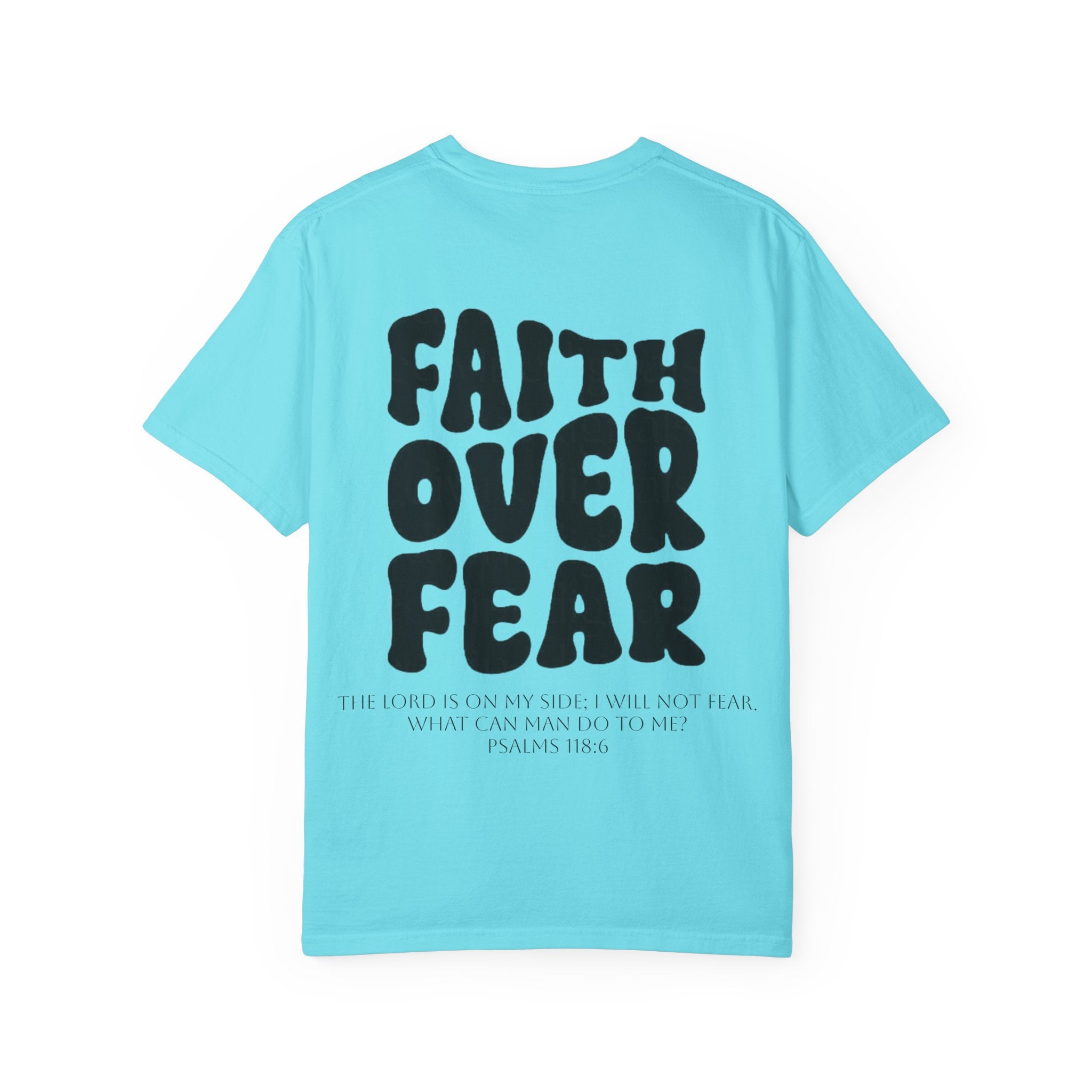Faith Over Fear Unisex T-Shirt