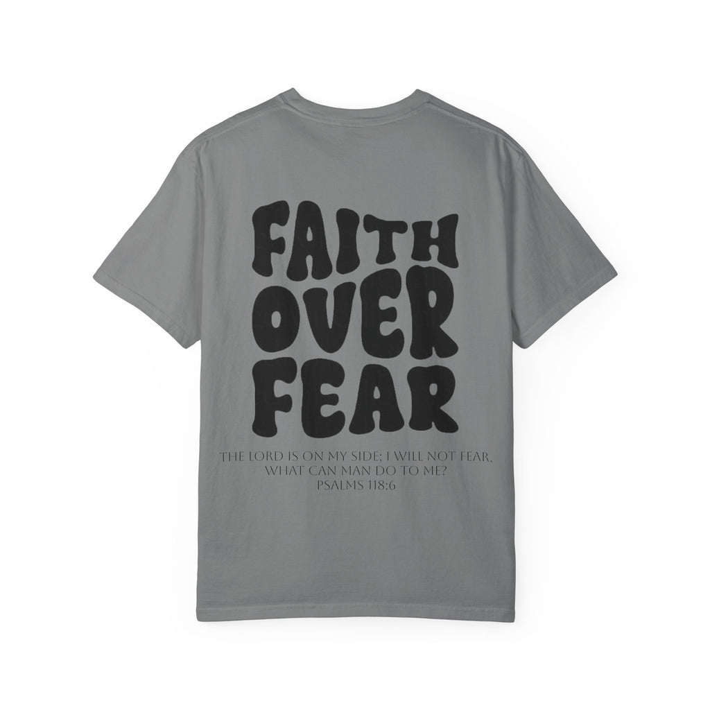 Faith Over Fear Unisex T-Shirt