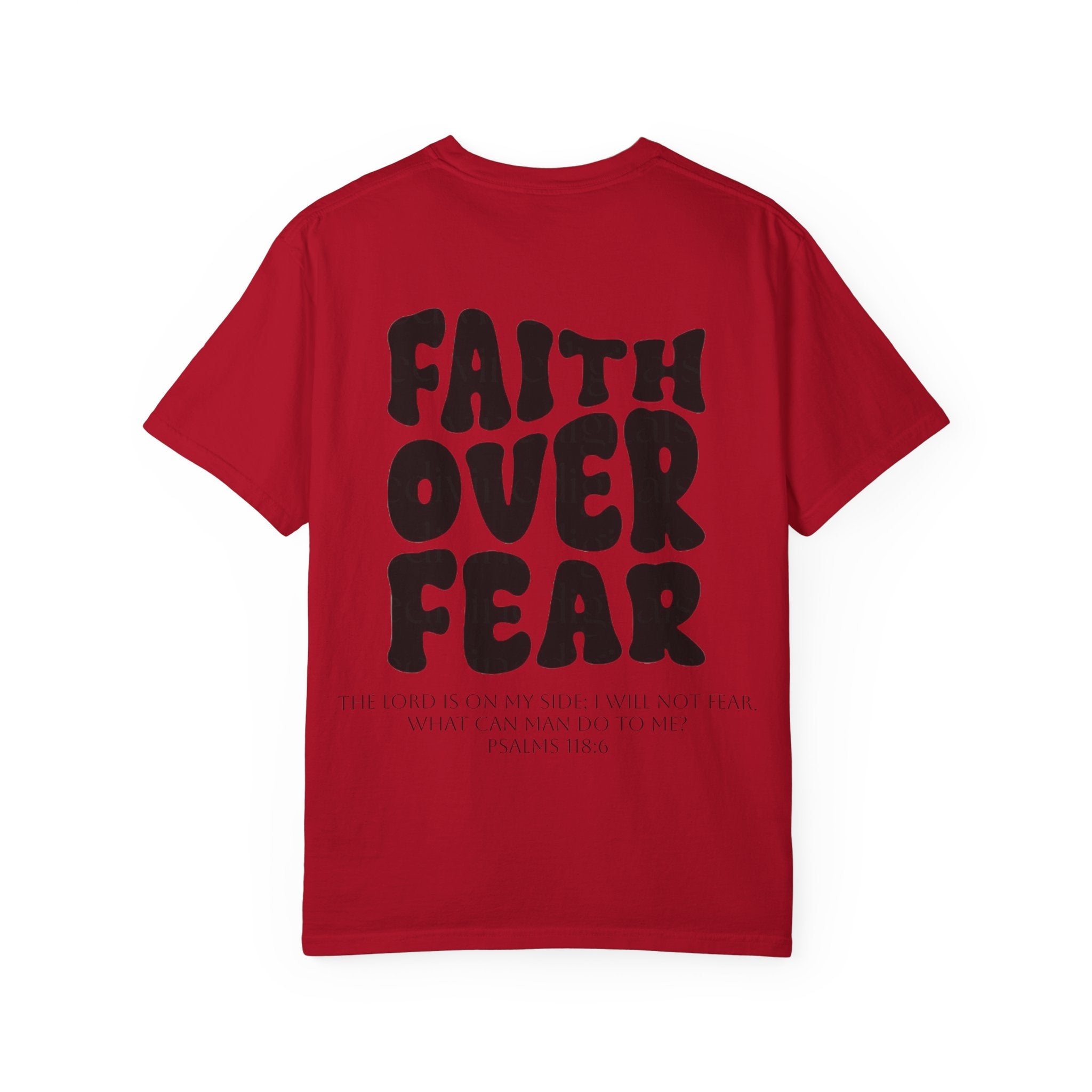 Faith Over Fear Unisex T-Shirt