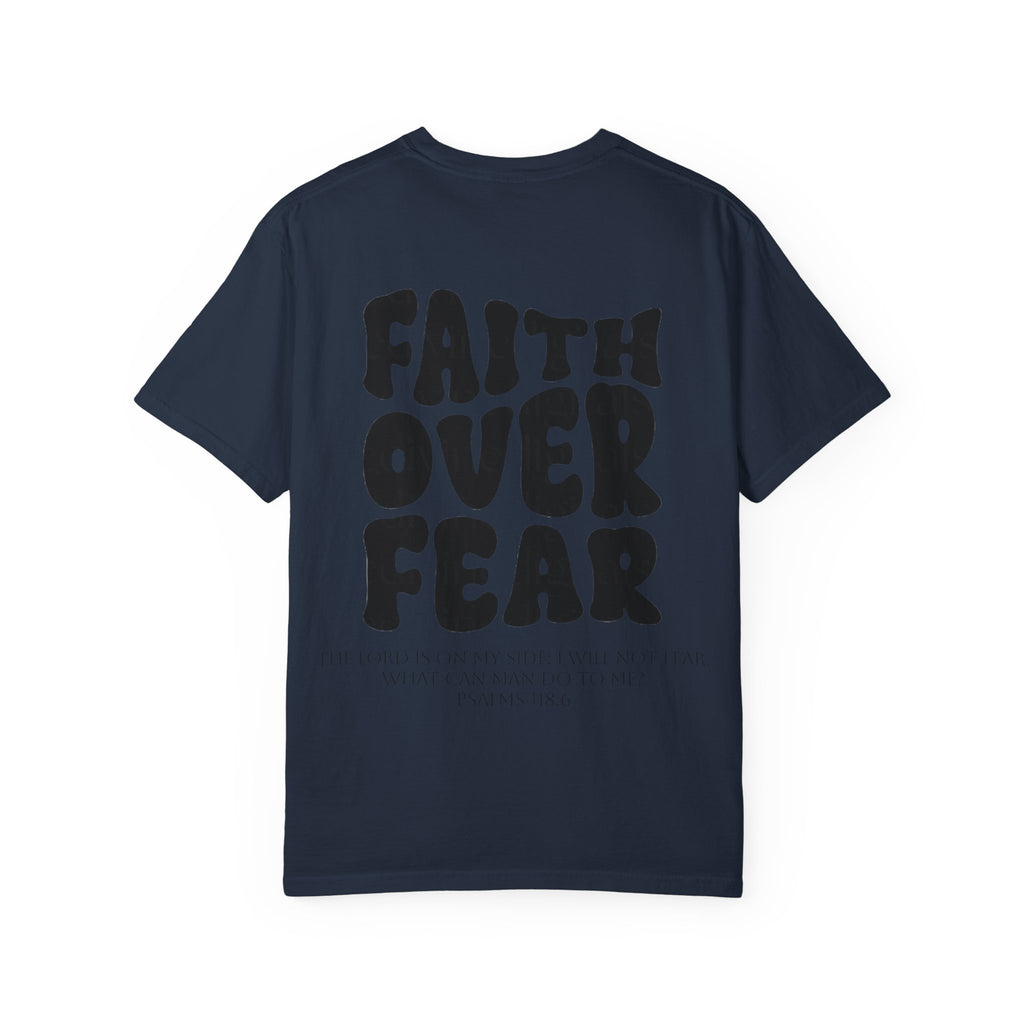 Faith Over Fear Unisex T-Shirt