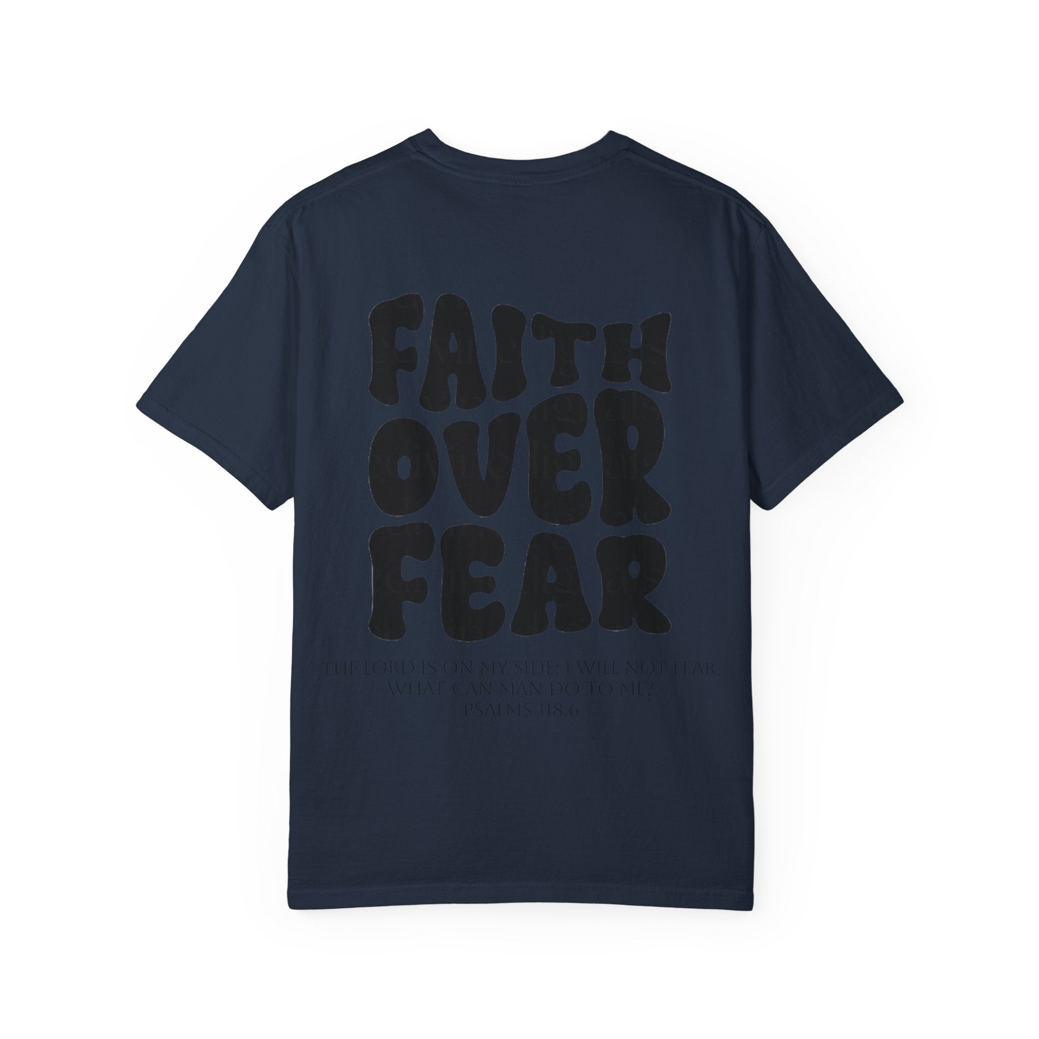 Faith Over Fear Unisex T-Shirt