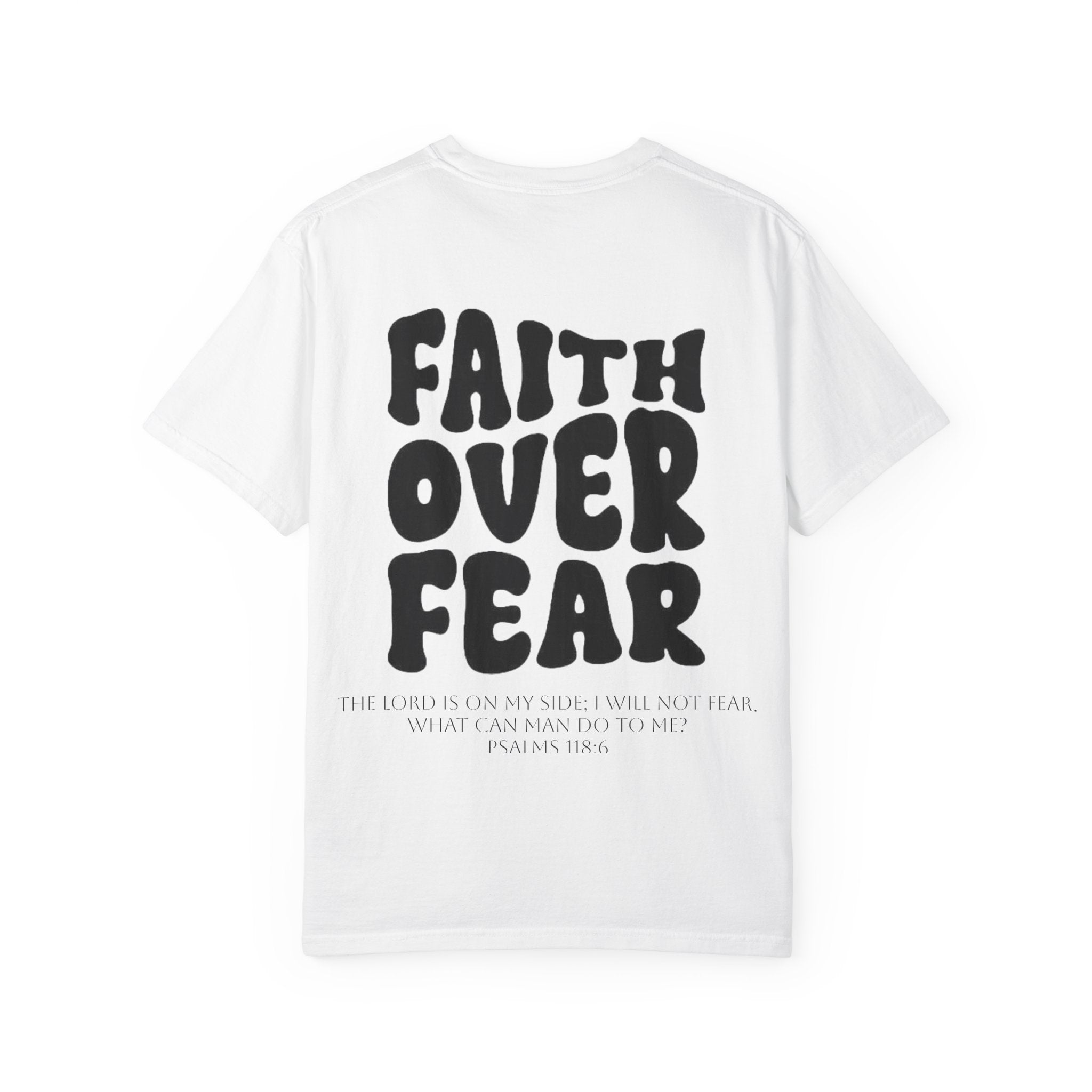 Faith Over Fear Unisex T-Shirt