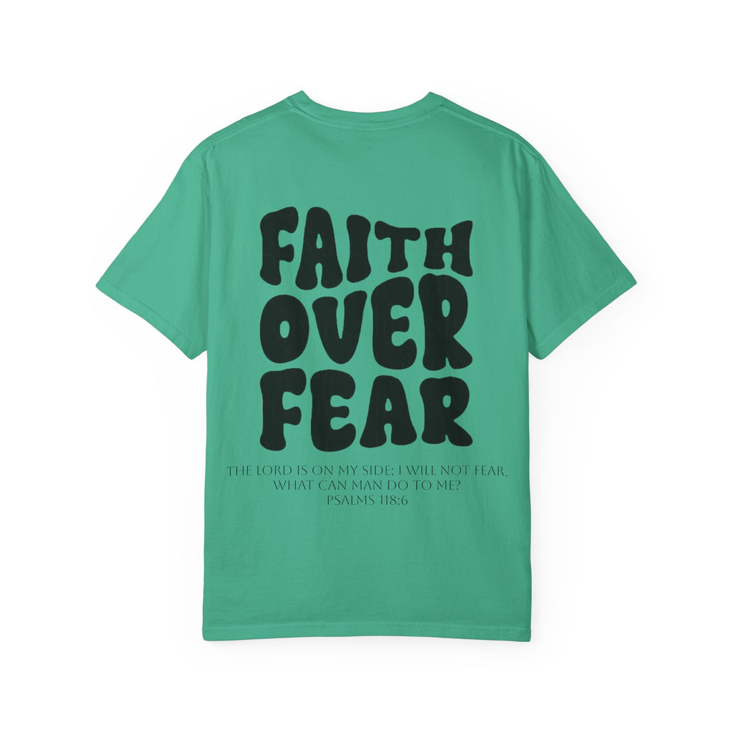 Faith Over Fear Unisex T-Shirt