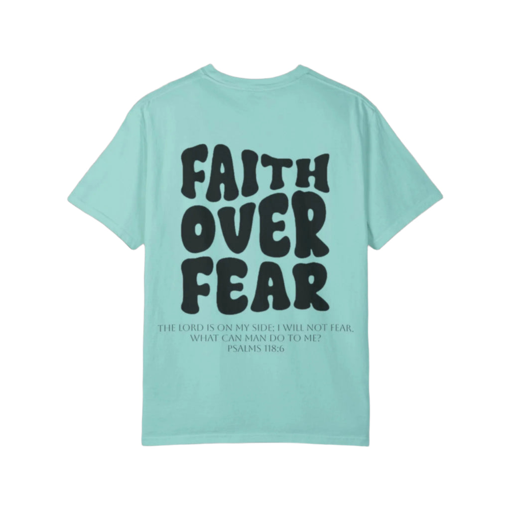Faith Over Fear Unisex T-Shirt